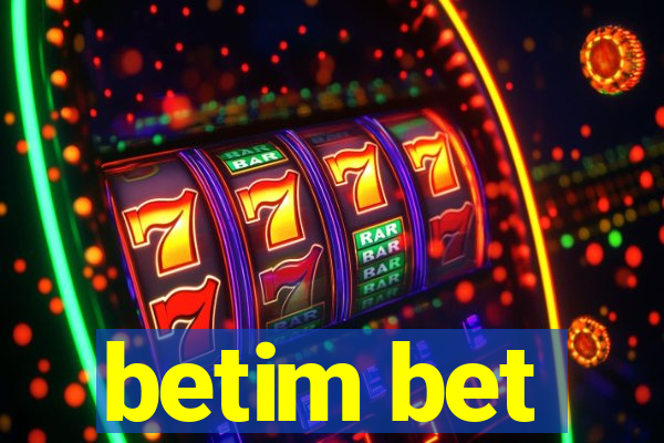 betim bet